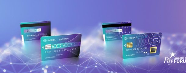 IDEMIA, récompensé lors du PayFORUM 2018, révolutionne l’usage de la carte bancaire et du paiement avec F.CODE et B.CHAIN